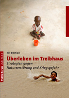 Überleben im Treibhaus